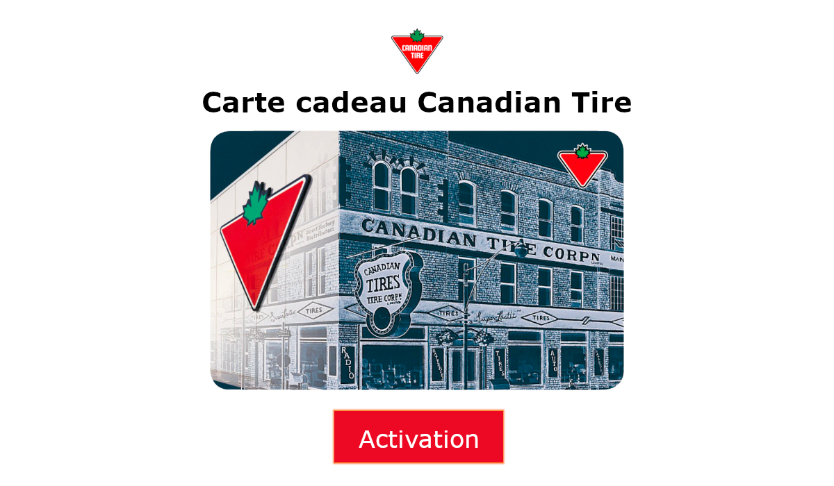 Canadian Tire Activation carte cadeau