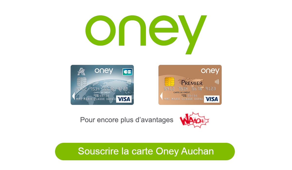 Souscrire la carte Oney Auchan