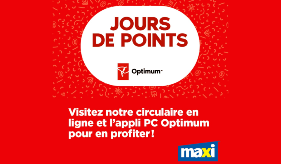 jours de points PC Optimum chez Maxi