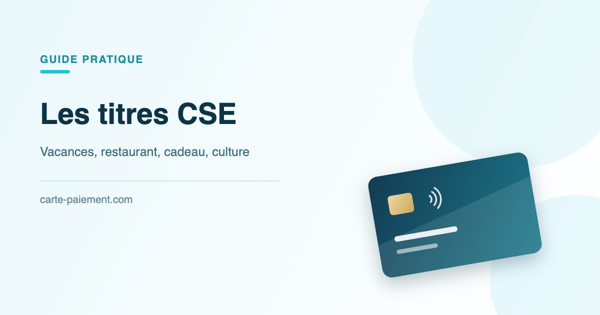 Titres CSE : vacances, restaurant, cadeau et culture